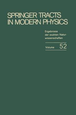 Weak Interactions: Invited Papers presented at the second international Summer School for Theoretical Physics University of Karlsruhe (July 14 - August 1, 1969) - Springer Tracts in Modern Physics 52 (Paperback)