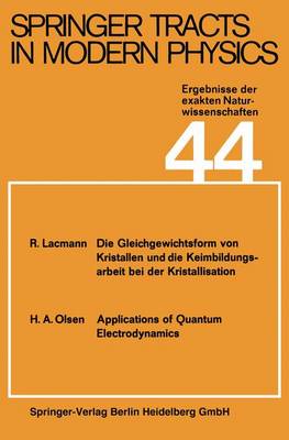 Springer Tracts in Modern Physics: 44 (Paperback)