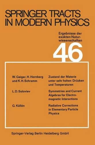 Springer Tracts in Modern Physics: Ergebnisse der exakten Naturwissenschaften - Springer Tracts in Modern Physics 65 (Paperback)