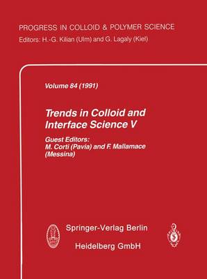 Trends in Colloid and Interface Science V - Progress in Colloid and Polymer Science 84 (Paperback)