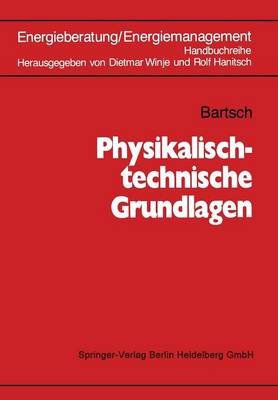 Physikalisch-Technische Grundlagen (Paperback)