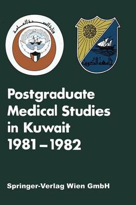 Postgraduate Medical Studies in Kuwait (Paperback)