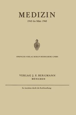 Medizin: 1945 Bis M rz 1960 (Paperback)
