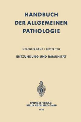 Entz ndung Und Immunit t - Handbuch Der Allgemeinen Pathologie 7/1 (Paperback)