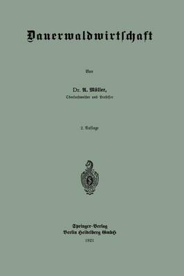 Dauerwaldwirtschaft (Paperback)
