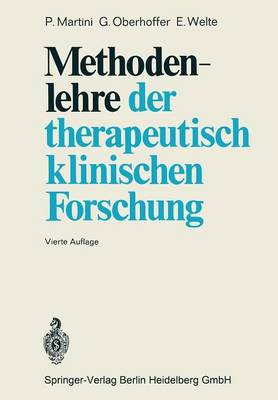 Methodenlehre Der Therapeutisch-Klinischen Forschung (Paperback)