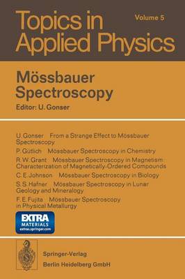 Moessbauer Spectroscopy - Topics in Applied Physics 5
