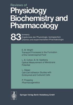 Reviews of Physiology, Biochemistry and Pharmacology: Volume: 83 - Reviews of Physiology, Biochemistry and Pharmacology 83 (Paperback)