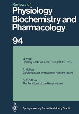 Reviews of Physiology, Biochemistry and Pharmacology: Volume: 94 - Reviews of Physiology, Biochemistry and Pharmacology 94 (Paperback)