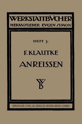Das Anrei en in Maschinenbau-Werkst tten - Werkstattbucher (Paperback)
