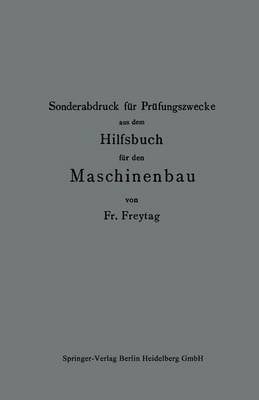 Sonderabdruck F r Pr fungszwecke Aus Dem Hilfsbuch F r Den Maschinenbau (Paperback)