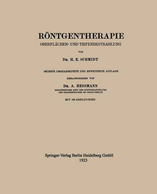 R ntgentherapie: Oberfl chen- Und Tiefenbestrahlung (Paperback)