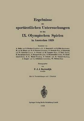 Ergebnisse Der Sport rztlichen Untersuchungen Bei Den IX. Olympischen Spielen in Amsterdam 1928 (Paperback)
