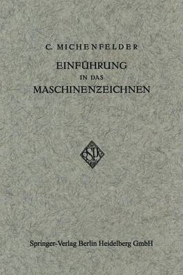 Einf hrung in Das Maschinenzeichnen (Paperback)