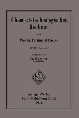 Chemisch-Technologisches Rechnen (Paperback)