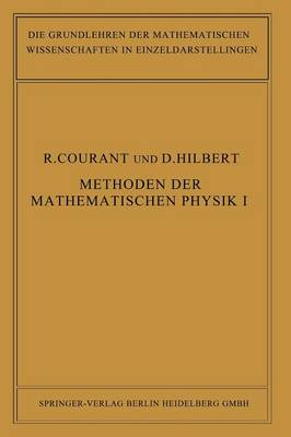 Methoden Der Mathematischen Physik - Grundlehren Der Mathematischen Wissenschaften (Springer Hardcover) 12 (Paperback)