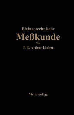 Elektrotechnische Me kunde (Paperback)