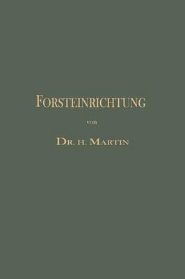 Die Forsteinrichtung (Paperback)