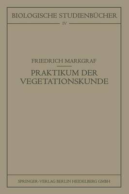 Kleines Praktikum Der Vegetationskunde - Biologische Studienbucher (Geschlossen) (Paperback)