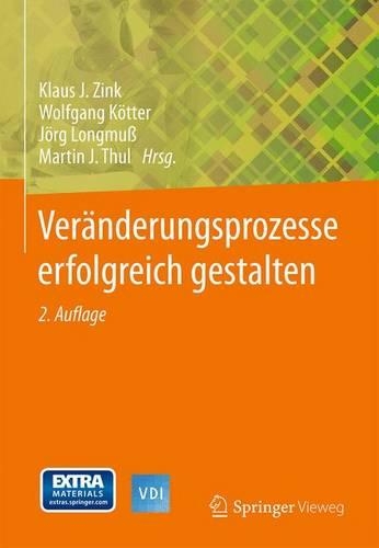 Ver nderungsprozesse Erfolgreich Gestalten - VDI-Buch