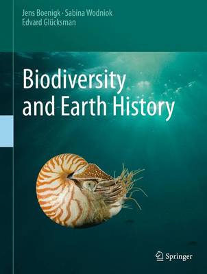 Biodiversity and Earth History (Hardback)