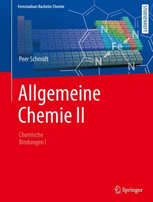 Allgemeine Chemie: Chemische Bindung I (Paperback)