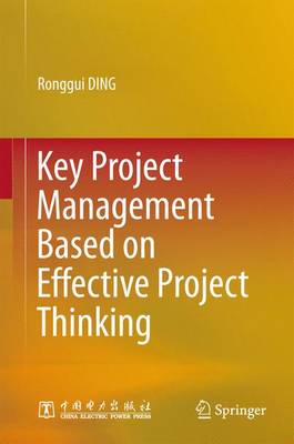 Key Project Management Based on Effective Project Thinking (Hardback)