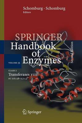 Class 2 Transferases VIII: EC 2.6.1.58 - 2.7.1.37 - Springer Handbook of Enzymes 35 (Paperback)
