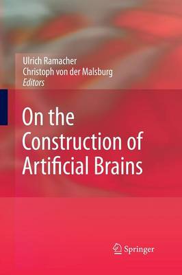 On the Construction of Artificial Brains (Paperback)