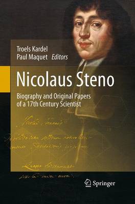 Nicolaus Steno: Biography and Original Papers of a 17th Century Scientist (Paperback)