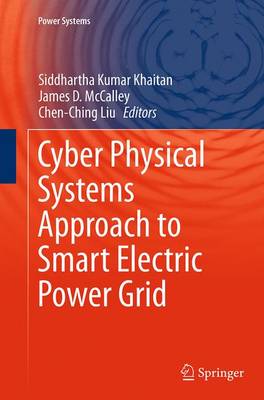 Cyber Physical Systems Approach to Smart Electric Power Grid - Power Systems (Paperback)