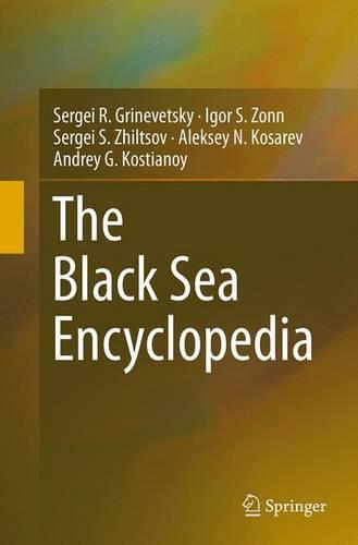 The Black Sea Encyclopedia - Encyclopedia of Seas (Paperback)