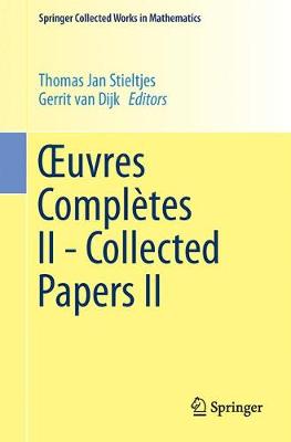 Xuvres Completes II - Collected Papers II 1993 - Springer Collected Works in Mathematics (Paperback)