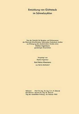 Entzinkung Von Gichtstaub Im Schmelzzyklon (Paperback)