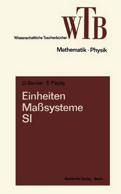 Einheiten, Ma systeme, Si - Wissenschaftliche Taschenb cher (Paperback)