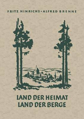 Land Der Heimat Land Der Berge: Heimatkundliches Lesebuch Fur Den Rhein-Wupperkreis 3. Und 4. Schuljahr (Paperback)