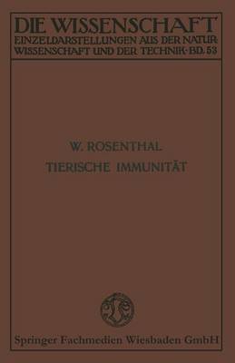 Tierische Immunitat - Die Wissenschaft 53 (Paperback)
