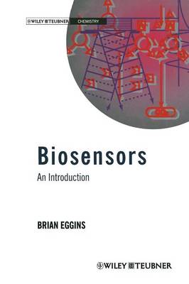 Biosensors: An Introduction - Teubner Studienbucher Chemie (Paperback)