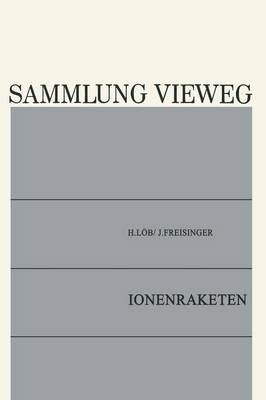 Ionenraketen - Sammlung Vieweg 126 (Paperback)