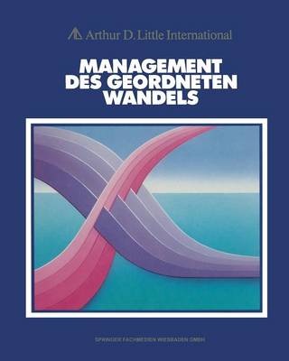 Management Des Geordneten Wandels (Paperback)