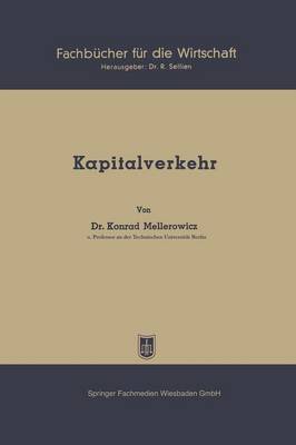 Kapitalverkehr - Fachbucher Fur Die Wirtschaft 19 (Paperback)