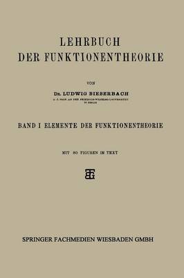 Lehrbuch Der Funktionentheorie: Band I: Elemente Der Funktionentheorie (Paperback)