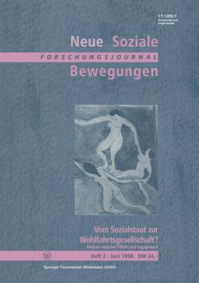 Vom Sozialstaat zur Wohlfahrtsgesellschaft?: Akteure zwischen Pflicht und Engagement (Paperback)