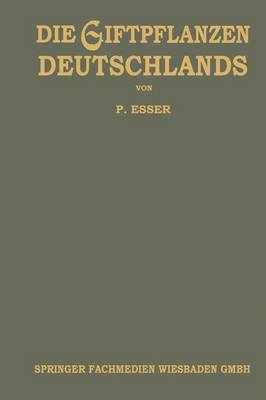 Die Giftpflanzen Deutschlands (Paperback)
