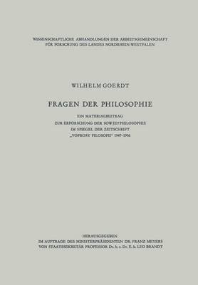 "fragen Der Philosophie": Ein Materialbeitrag Zur Erforschung Der Sowjetphilosophie Im Spiegel Der Zeitschrift "voprosy Filosofii" 1947-1956 - Wissenschaftliche Abhandlungen Der Arbeitsgemeinschaft F r F (Paperback)