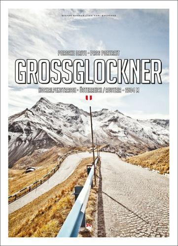 Pass Portrait - Grossglockner: Austria 2504M (Hardback)