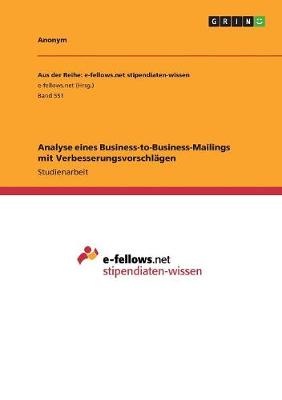 Analyse Eines Business-To-Business-Mailings Mit Verbesserungsvorschlagen (Paperback)