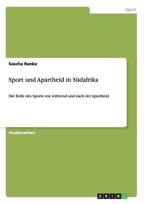 Sport Und Apartheid in S dafrika (Paperback)
