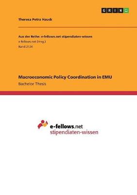 Macroeconomic Policy Coordination in Emu (Paperback)