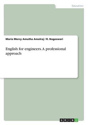 English for Engineers. a Professional Approach (Paperback)